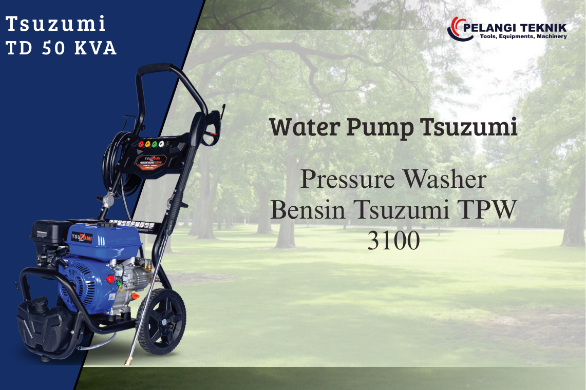 Pressure Washer Bensin Tsuzumi TPW 3100